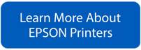 Learn More- Epson Printers