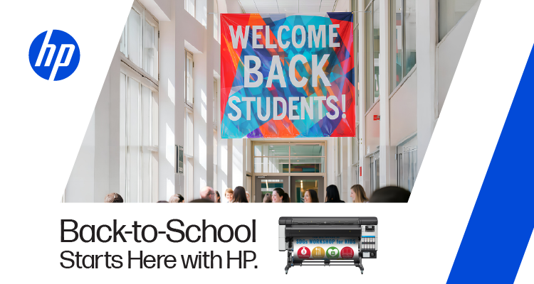 Turn Back-to-School Buzz Into Big Business with HP Latex 630 Series Printers and HP Prime Banner Media