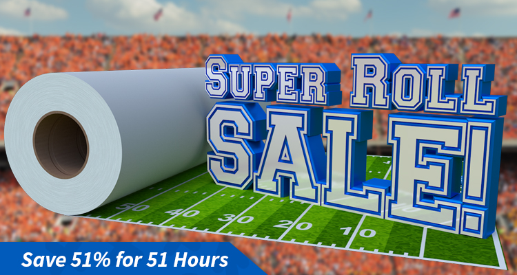 Super Roll Sale! Save 51% for 51 Hours on Tons of Products