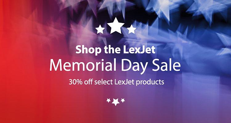 Shop the LexJet Memorial Day Sale