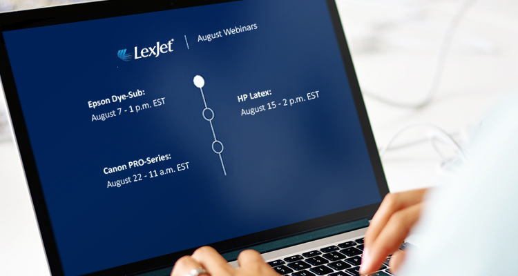 Don’t Miss These Printer Webinars with LexJet