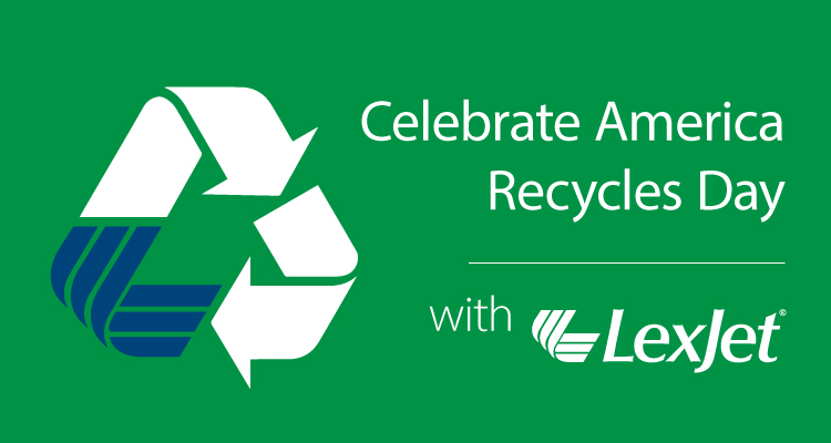 Join Us as LexJet Celebrates America Recycles Day