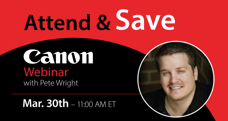 Free Webinar: Why Canon imagePROGRAF PRO-Series? Tune In and Find Out